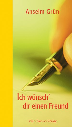 gebrauchtes Buch – anselm grün – ich wünsch dir einen freund