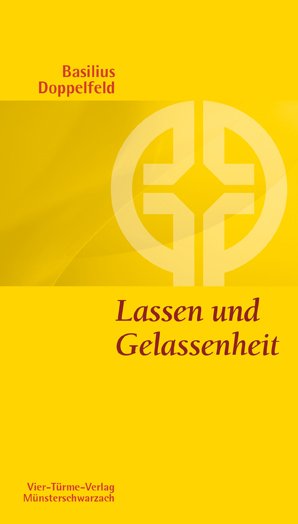 ISBN 9783878686019: Lassen und Gelassenheit