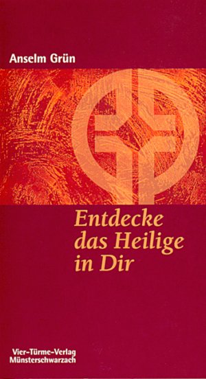 ISBN 9783878686286: Entdecke das Heilige in Dir