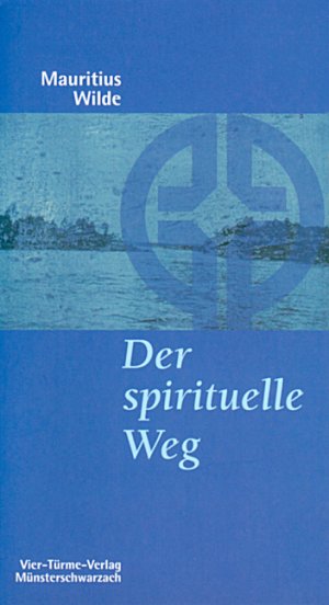 ISBN 9783878686309: Der spirituelle Weg - Die Entwicklung des Benedikt von Nursia