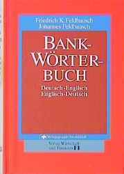 ISBN 9783878811107: Bank-Wörterbuch