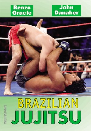 ISBN 9783878920922: Brazilian Jujitsu - Die überlegene Kampfkunst