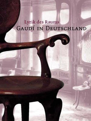 ISBN 9783879098460: Gaudi in Deutschland. Lyrik des Raums