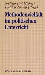 ISBN 9783879203796: Methodenvielfalt im politischen Unterricht