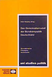 ISBN 9783879205936: Das Demokratiemodell der Bundesrepublik Deutschland