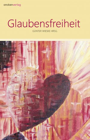 ISBN 9783879397112: Glaubensfreiheit