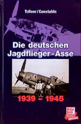 ISBN 9783879431939: Das waren die deutschen Jagdflieger-Asse 1939-1945