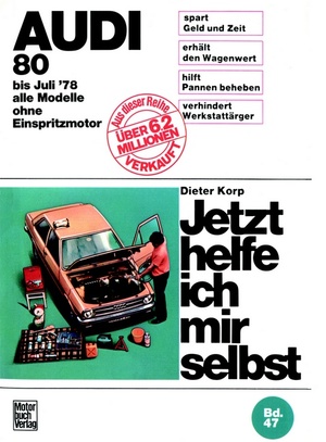 ISBN 9783879433759: Audi 80 alle Modelle bis 7/1978