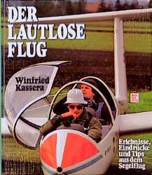 ISBN 9783879439515: Der lautlose Flug