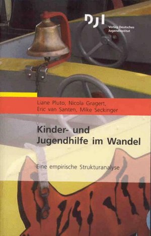 ISBN 9783879664160: Kinder- und Jugendhilfe im Wandel - Eine empirische Strukturanalyse