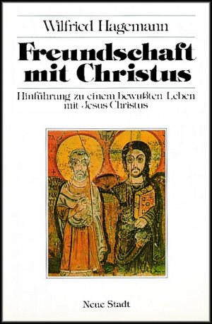 ISBN 9783879960972: Freundschaft mit Christus