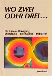 ISBN 9783879962396: Wo zwei oder drei...