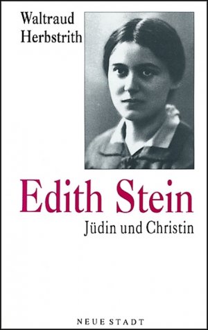 ISBN 9783879963386: Edith Stein. Jüdin und Christin. Aus der Reihe: Zeugen unserer Zeit.