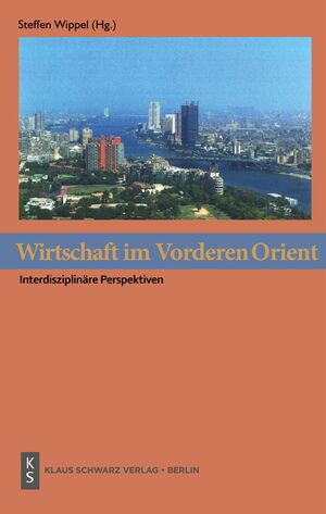 ISBN 9783879976331: Wirtschaft im Vorderen Orient