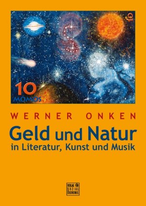 ISBN 9783879984602: Geld und Natur in Literatur, Kunst und Musik