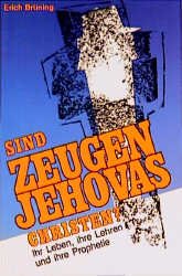 ISBN 9783880024199: Sind Zeugen Jehovas Christen?