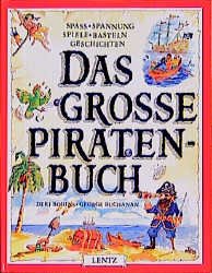 ISBN 9783880102866: Das grosse Piratenbuch – Spass, Spannung, Spiele, Basteln, Geschichten