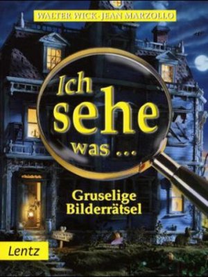 ISBN 9783880105256: Ich sehe was ... Gruselige Bilderrätsel