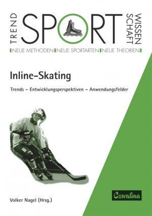 ISBN 9783880203716: Inline-Skating. Trends - Entwicklungsperspektiven - Anwendungsfelder - Bericht vom 3. sportwissenschaftlichen Hochschulsymposium Hamburg 1999