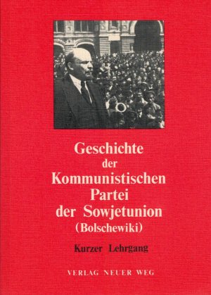 ISBN 9783880210806: Geschichte der Kommunistischen Partei der Sowjetunion (Bolschewiki) - Kurzer Lehrgang