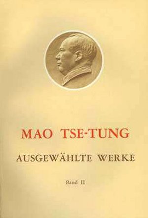 gebrauchtes Buch – Tse-tung Mao – Ausgewählte Werke / Mao Tse-Tung Ausgewählte Werke Band II.: Die Periode des Widerstandskriegs gegen die japanische Aggression (I) 1937 - 1941