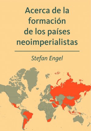 ISBN 9783880214736: Acerca de la formación de los países neoimperialistas