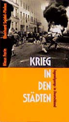 ISBN 9783880220447: Krieg in den Städten - Jugendgangs in Deutschland