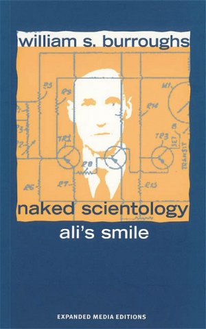 gebrauchtes Buch – Burroughs, William S – Ali's smile. Naked scientology.