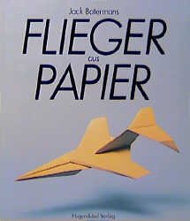 ISBN 9783880341883: Flieger aus Papier