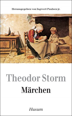 neues Buch – Theodor Storm – Märchen