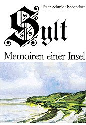 ISBN 9783880420373: Sylt - Memoiren einer Insel - Dokumente, Chroniken, Berichte aus 1001 Jahr