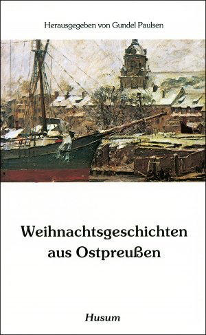 ISBN 9783880420786: Weihnachtsgeschichten aus Ostpreußen