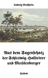 ISBN 9783880422643: Aus dem Sagenschatz der Schleswig- Holsteiner und Mecklenburger