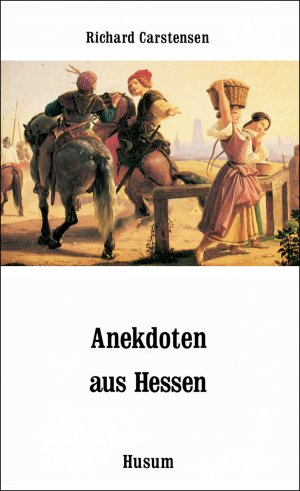 ISBN 9783880422766: Anekdoten aus Hessen - 111 Anekdoten von A bis Zet