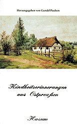 ISBN 9783880423527: Kindheitserinnerungen aus Ostpreußen