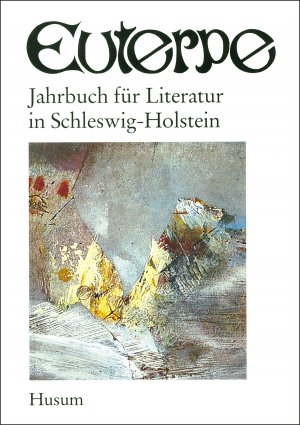 ISBN 9783880424388: Euterpe. Jahrbuch für Literatur in Schleswig-Holstein