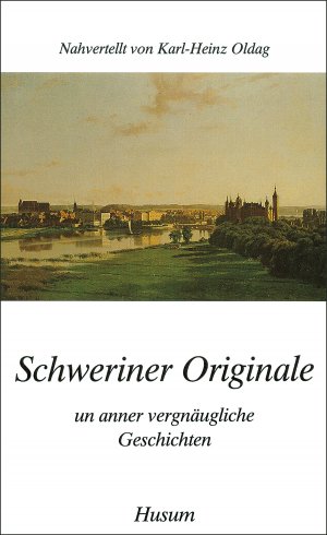 ISBN 9783880425286: Schweriner Originale – Un anner vergnäugliche Geschichten