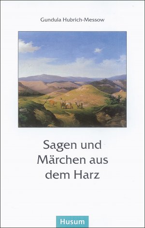 ISBN 9783880425408: Sagen und Märchen aus dem Harz