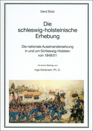 ISBN 9783880427693: Die schleswig-holsteinische Erhebung - Die nationale Auseinandersetzung in und um Schleswig-Holstein von 1848/51