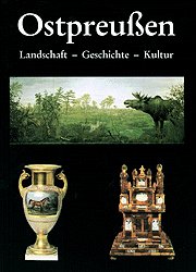 ISBN 9783880428126: Ostpreußen - Landschaft - Geschichte - Kultur im Ostpreußischen Landesmuseum Lüneburg.