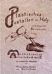 ISBN 9783880690233: Plastisches Gestalten in Holz - mit d. dazugehörigen Baumkunde, Holzkunde, Werkzeugkunde ; Anregungen für Erzieher, Eltern, Interessierte und Suchende, d. sich plast.-bildhauer. betätigen wollen ; Erfahrungen in e. Waldorfschule, in d. Heilpädagogik, in öffentl. Kursen