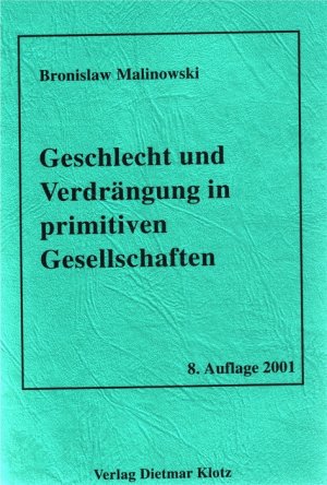 ISBN 9783880742116: Geschlecht und Verdrängung in primitiven Gesellschaften / Geschlecht und Verdrängung in primitiven Gesellschaften