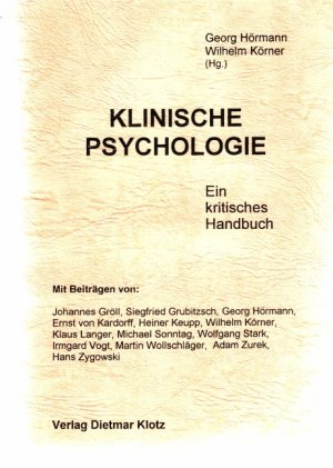 ISBN 9783880742772: Klinische Psychologie. Ein kritisches Handbuch / Klinische Psychologie. Ein kritisches Handbuch