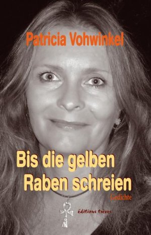 ISBN 9783880816091: Bis die gelben Raben schreien : Gedichte. Hrsg.: Rainer Breuer/Ursula Dahm