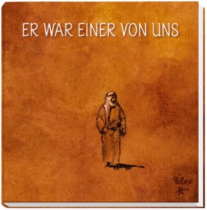 ISBN 9783880877481: Er war einer von uns - Jesus-Bildband