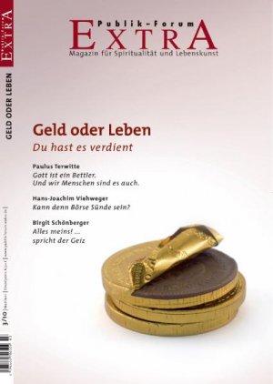 ISBN 9783880952010: Geld oder Leben - Du hast es verdient