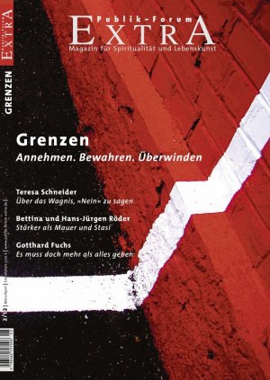 ISBN 9783880952218: Grenzen. Annehmen. Bewahren. Überwinden.