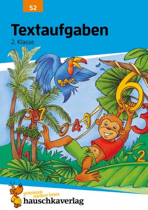 ISBN 9783881000529: Mathe 2. Klasse Übungsheft - Textaufgaben: Rechnen lernen, Zahlen bis 100, Sachaufgaben. Wie im Unterricht: Erklärungen mit Übungen und Lösungen (Forder- und Förderhefte, Band 52)