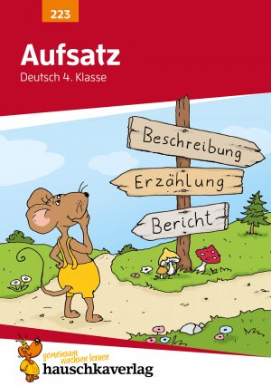 ISBN 9783881002233: Deutsch 4. Klasse Übungsheft - Aufsatz - Bildergeschichte, Reizwortgeschichte und Vorgangsbeschreibung. Fit für den Übertritt: Erklärungen mit Übungen und Lösungen