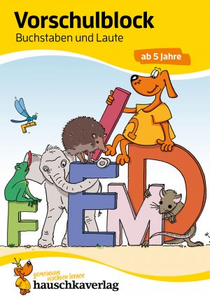 ISBN 9783881006286: Vorschulblock ab 5 Jahre für Junge und Mädchen - Buchstaben und Laute - Bunter Rätselblock - Förderung mit Freude